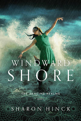 Picture of Windward Shore (the Dancing Realms Book 3)