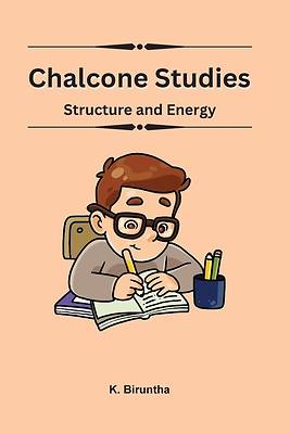 Picture of Chalcone Studies Structure and Energy