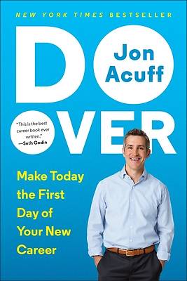 Picture of Do Over: Make Today the First Day of Your New Career