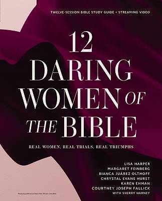 Picture of 12 Daring Women of the Bible Study Guide