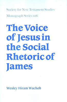 Picture of The Voice of Jesus in the Social Rhetoric of James