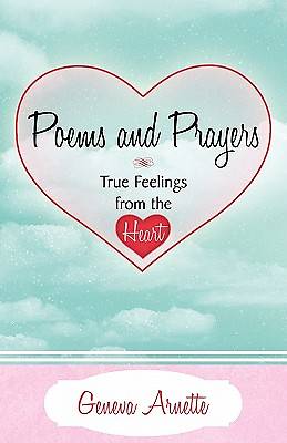 Picture of Poems and Prayers True Feelings from the Heart