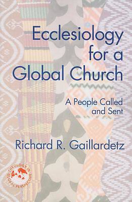 Picture of Ecclesiology for a Global Church