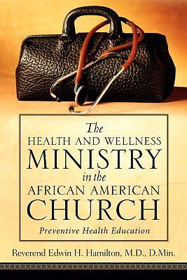 Picture of The Health and Wellness Ministry in the African American Church