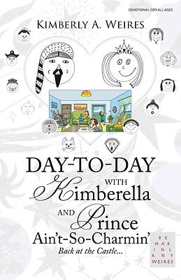 Picture of Day-To-Day with Kimberella and Prince Ain't-So-Charmin'