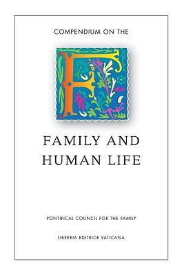 Picture of Compendium on the Family and Human Life