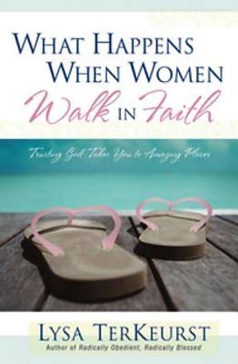 Picture of What Happens When Women Walk in Faith [ePub Ebook]