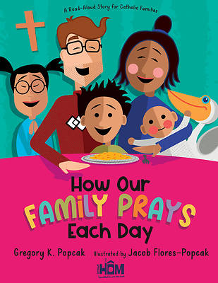 Picture of How Our Family Prays Each Day
