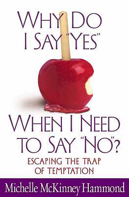 Picture of Why Do I Say "Yes" When I Need to Say "No"? [ePub Ebook]