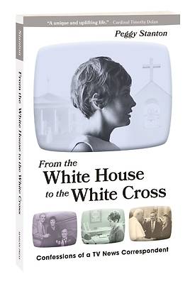 Picture of From the White House to the White Cross