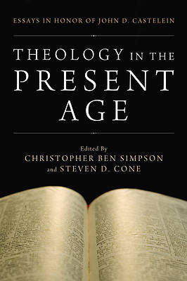 Picture of Theology in the Present Age