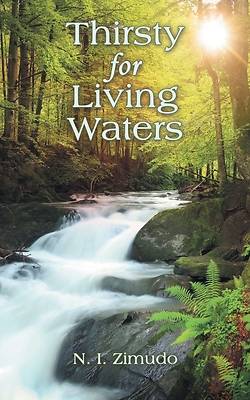 Picture of Thirsty for Living Waters