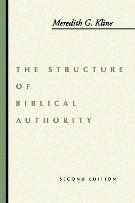 Picture of The Structure of Biblical Authority