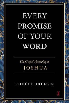 Picture of Every Promise of Your Word