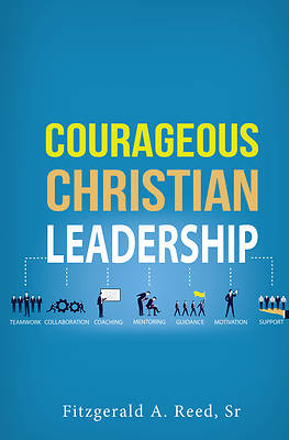 Picture of Courageous Christian Leadership