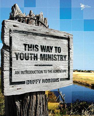 Picture of This Way to Youth Ministry
