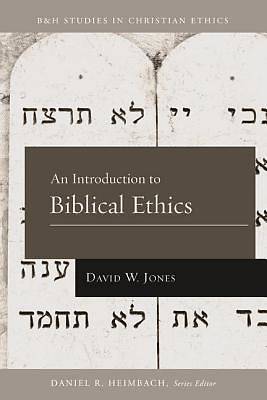Picture of An Introduction to Biblical Ethics