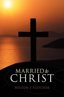 Picture of Married to Christ