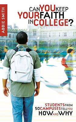 Picture of Can You Keep Your Faith in College?