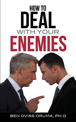 Picture of How to Deal with Your Enemies