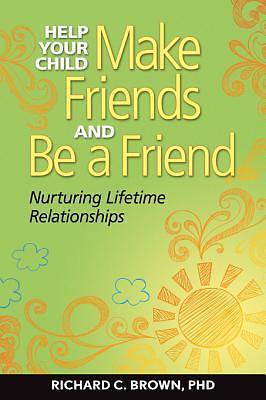 Picture of Help Your Child Make Friends and Be a Friend [ePub Ebook]