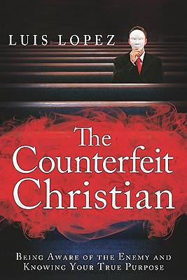 Picture of The Counterfeit Christian