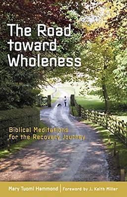 Picture of The Road Toward Wholeness