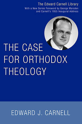 Picture of The Case for Orthodox Theology