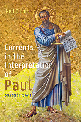 Picture of Currents in the Interpretation of Paul