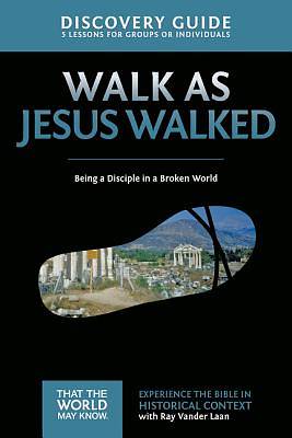 Picture of Walk as Jesus Walked Discovery Guide