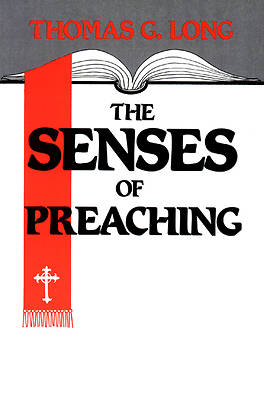 Picture of The Senses of Preaching