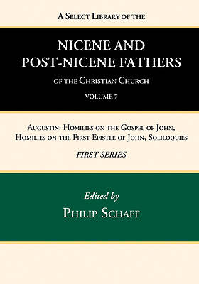 Picture of A Select Library of the Nicene and Post-Nicene Fathers of the Christian Church, First Series, Volume 7