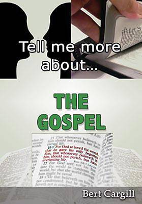 Picture of Tell Me More about the Gospel