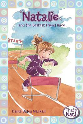 Picture of Natalie and the Bestest Friend Race