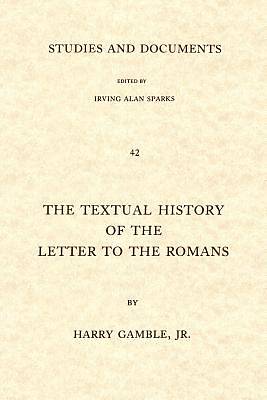 Picture of The Textual History of the Letter to the Romans