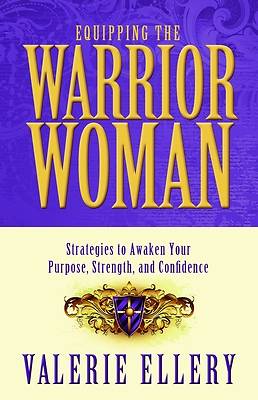 Picture of Equipping the Warrior Woman