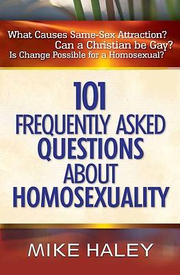 Picture of 101 Frequently Asked Questions about Homosexuality