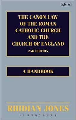 Picture of The Canon Law of the Roman Catholic Church and the Church of England 2nd edition [ePub Ebook]