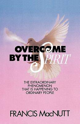 Picture of Overcome by the Spirit
