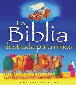 Picture of La Biblia Ilustrada Para Ninos
