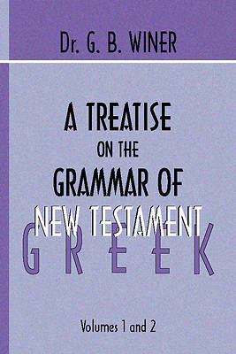 Picture of A Treatise on the Grammer of New Testament Greek