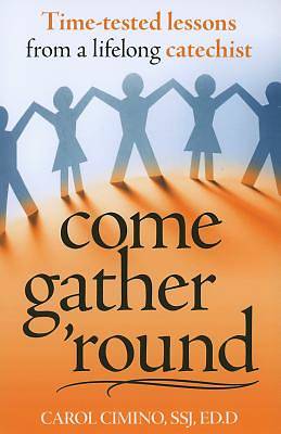 Picture of Come Gather Round