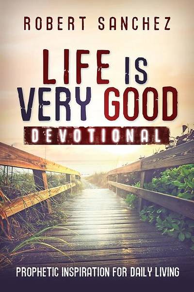 Picture of Life Is Very Good Devotional