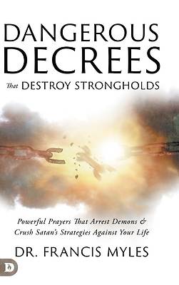 Picture of Dangerous Decrees that Destroy Strongholds