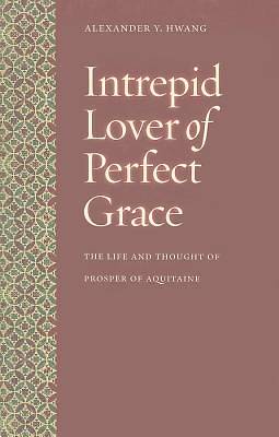Picture of Intrepid Lover of Perfect Grace