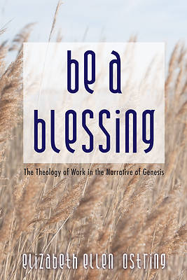 Picture of Be a Blessing