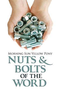 Picture of Nuts & Bolts of the Word