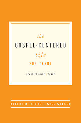 Picture of The Gospel-Centered Life for Teens