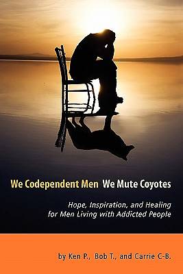 Picture of We Codependent Men - We Mute Coyotes