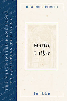 Picture of The Westminster Handbook to Martin Luther
